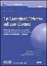 GRAZIANO FRANCESCO, Le locazioni urbane ad uso diverso