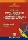 CASSANO GIUSEPPE, Cattiva manutenzione delle strade "responsabilit"