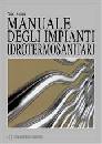 ZINNA NINO, Manuale degli impianti idrotermosanitari