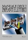 AA.VV., Manuale degli impianti elettrici (2 volumi)