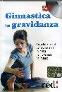 AA.VV., Ginnastica in gravidanza - DVD -