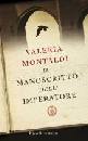 MONTALDI VALERIA, Il manoscritto dell