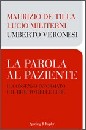 VERONESI - DE TILLA, La parola al paziente