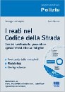 CARMAGNINI - TASSONI, I reati  nel codice della strada - con cd rom