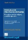 DELLE FAVE CLAUDIO, Manuale di polizia giudiziaria