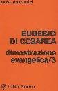 EUSEBIO DI CESAREA, Dimostrazione evangelica 3