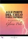 POLO GLORIA, Alle porte del cielo e dell