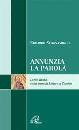 SCOGNAMIGLIO EDOARDO, Annunzia la parola. Lectio 2 lettera a Timoteo