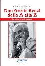 ZANOTTI FRANCESCO, Don Oreste Benzi dalla A alla Z