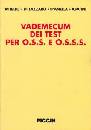 MITELLO DI LAZZARO, Vademecum dei test per O.S.S. e O.S.S.S.