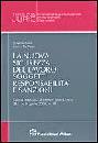 FURIN - DE NEGRI, La nuova sicurezza del lavoro