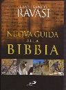 RAVASI GIANFRANCO, Nuova guida alla Bibbia