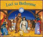 , Luci su Betlemme