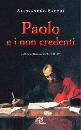 immagine di Paolo e non credenti.Lettera Romani 2,14-16,26-29