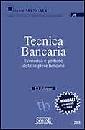 AA.VV., Tecnica bancaria.Economia gestione Imp.Bancarie