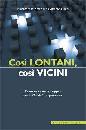 ZATTONI - GILLINI, Cos lontani cos vicini. Crescere come coppia