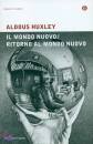 HUXLEY ALDOUS, MONDO NUOVO . RITORNO AL NUOVO MONDO