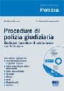 BEZZON - LONGOBARDO, Procedure di polizia giudiziaria