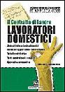 ZARATTINI - PELUSI, Lavoratori domestici  CCNL