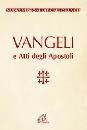 CEI, Vangeli e atti degli apostoli