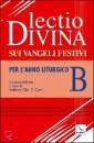 CILIA-CARM, Lectio divina sui Vamgeli festivi anno B