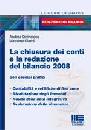 CIRRINCIONE, La chiusura dei conti e redazione bilancio 2008