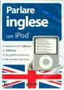 GIUNTI, Parlare Inglese con iPod
