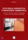 VIO MICHELE, Efficienza energetica e benessere ambientale