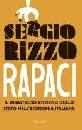 Rizzo Sergio, rapaci