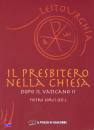 SORCI PIETRO, Il presbitero nella chiesa dopo il Vaticano II