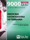 ALPHA TEST, Medicina odontoiatria veterinaria 9000 quiz