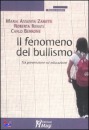 AA.VV., Il fenomeno del bullismo