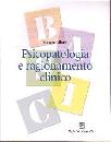 ALBASI CESARE, Psicopatologia e ragionamento clinico