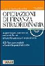 CRISTOFORI GIANLUCA, Operazioni di finanza straordinaria