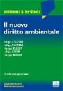 MARIOTTI-IANNANTUONI, Il nuovo diritto ambientale