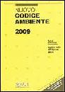 AA.VV., Nuovo codice ambiente 2009