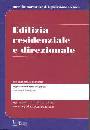 MITI GAETANO, Edilizia residenziale e direzionale