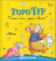 CAMPANELLA MARCO, Topo Tip. Ciao ciao, pannolino!