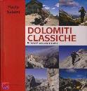 immagine di Dolomiti classiche. Itinarari tra roccia e storia