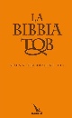 AA.VV., La Bibbia TOB. Nuova traduzione CEI (ed. rilegata)