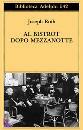 Roth Joseph, Al bistrot dopo mezzanotte