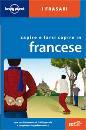 immagine di Francese. Capire e farsi capire - Frasario