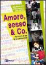 AA.VV., Amore sesso & co.
