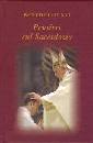 BENEDETTO XVI, Pensieri sul sacerdozio