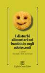 JAFFA - MCDERMOTT, I disturbi alimentari nei bambini e adolescenti