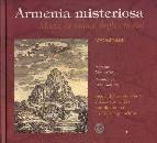 VARTANIAN AZAD, Armenia misteriosa. Masis,la madre degli armeni