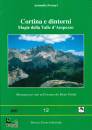 FORNARI ANTONELLA, Cortina e dintorni Magie della Valle d