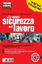 LEBOFFE  MASCHIOCCHI, La nuova sicurezza sul lavoro