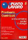 AA.VV., Prontuario contributi. Il punto lavoro 7 - 2009