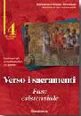 DIOCESI DI CREMONA, Verso i sacramenti Vol.4 Fase esistenziale  Guida